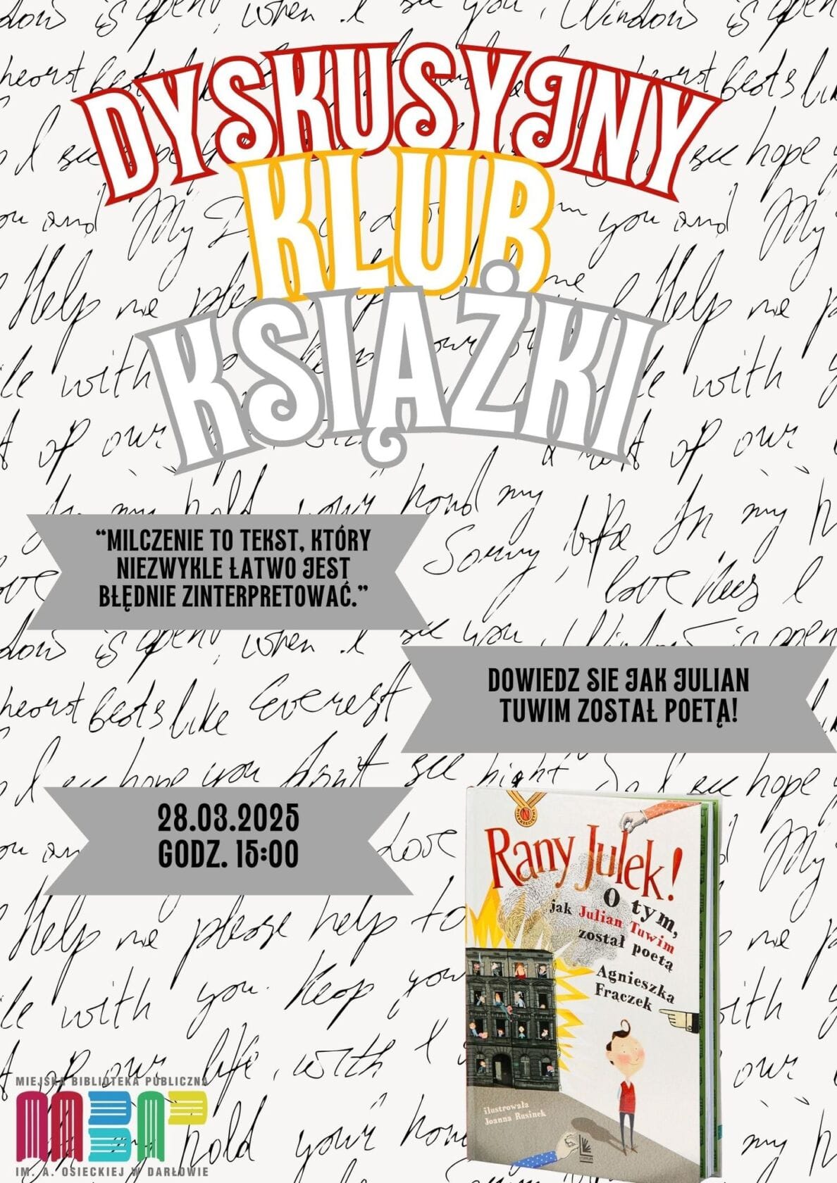 Plakat Dyskusyjny Klub Książki, Rany Julek! 28.03.2025.