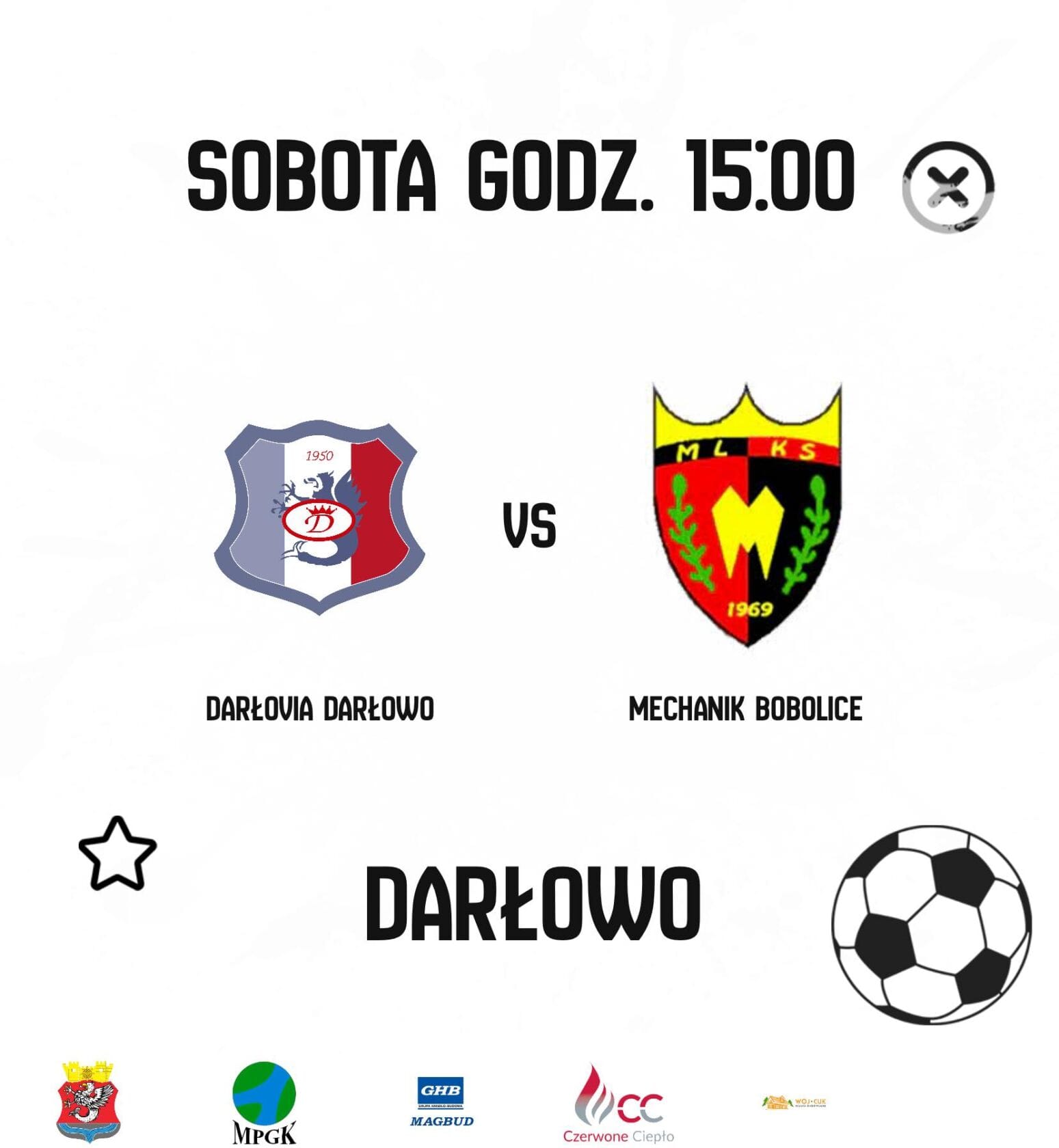 Plakat meczu Darłovia Darłowo kontra Mechanik Bobolice, sobota 15:00