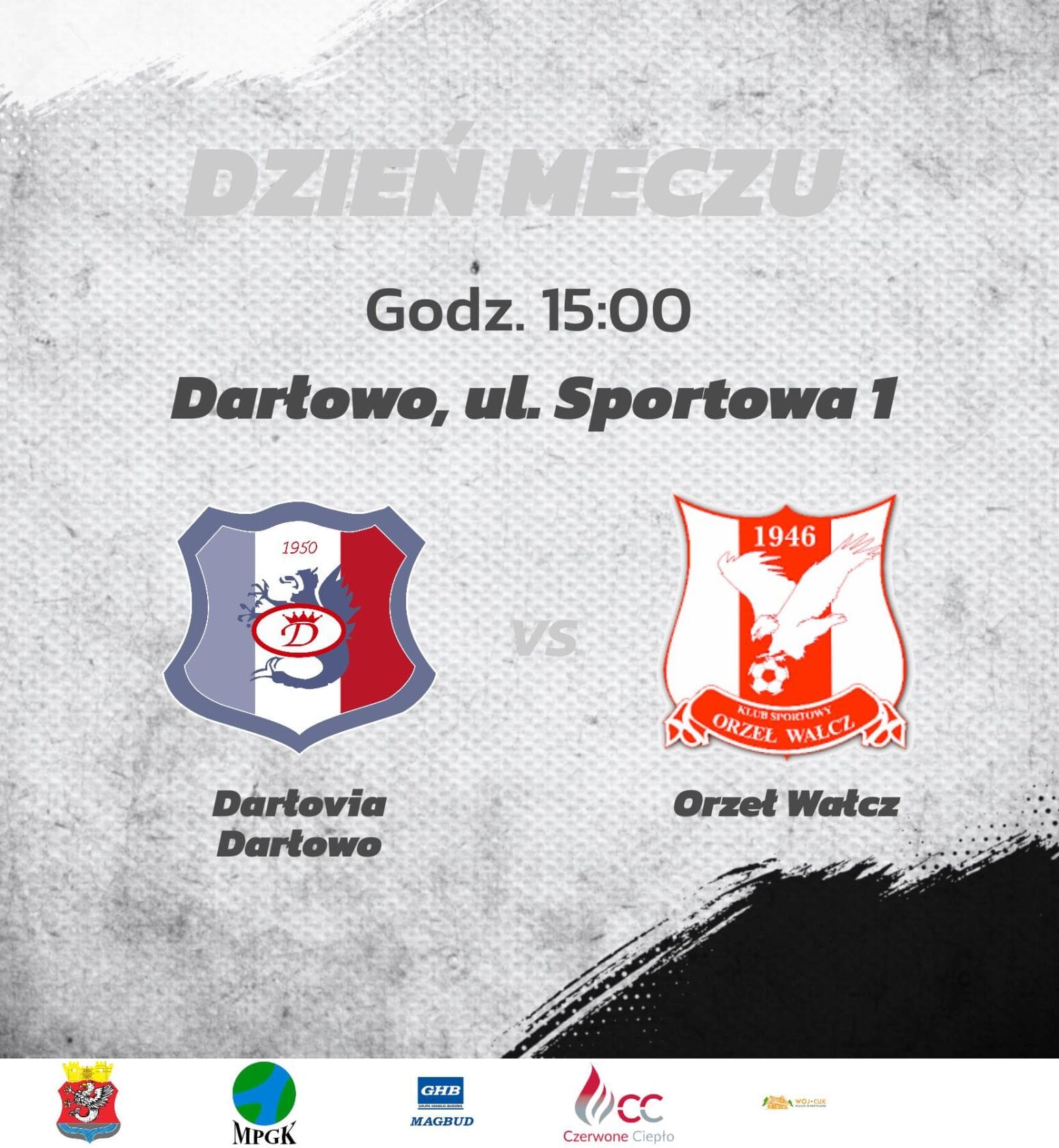 Plakat meczu piłkarskiego w Darłowie, Dartovia kontra Orzeł Wałcz.