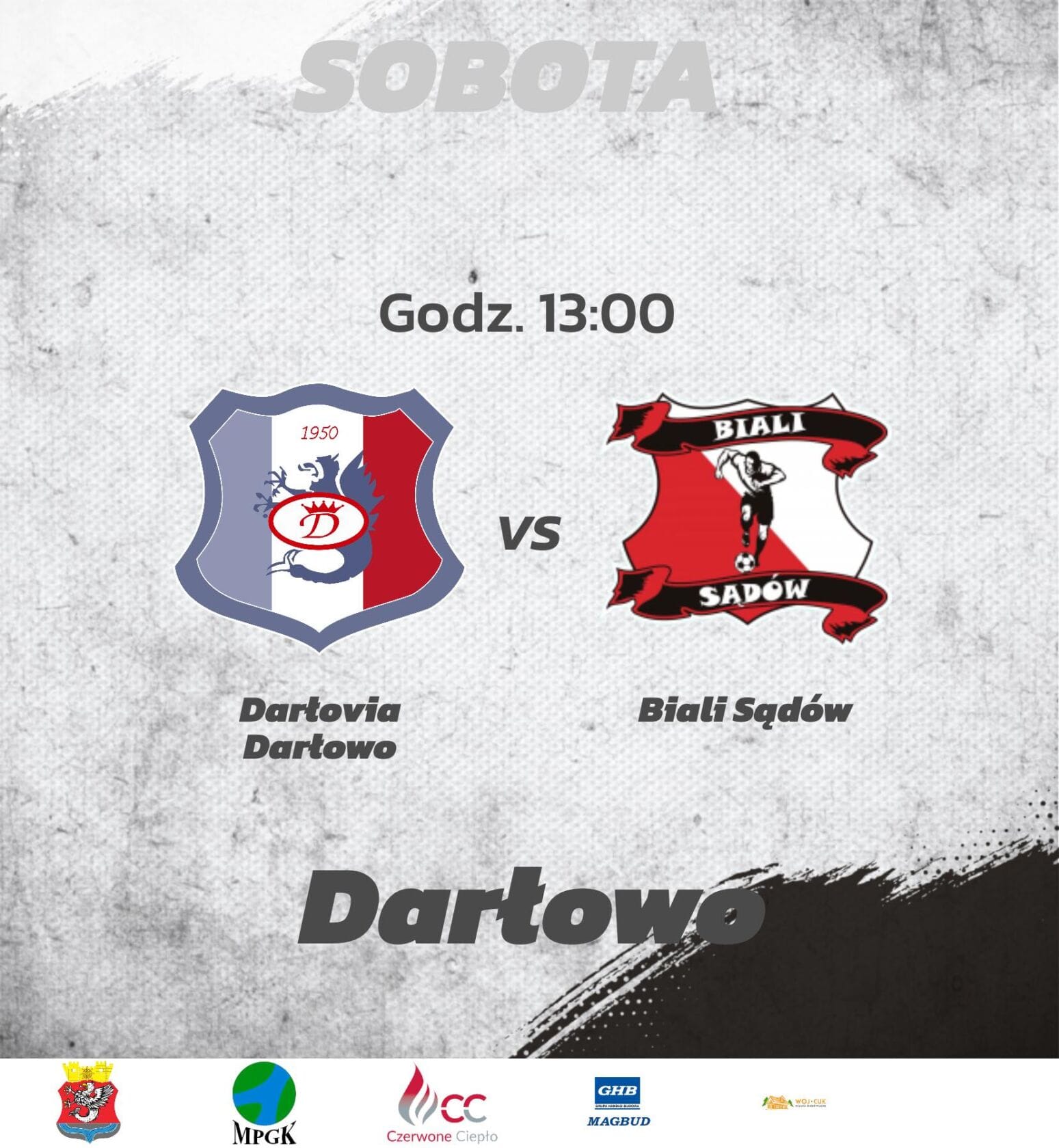 Plakat meczu piłkarskiego Darłovia Darłowo kontra Biali Sądów