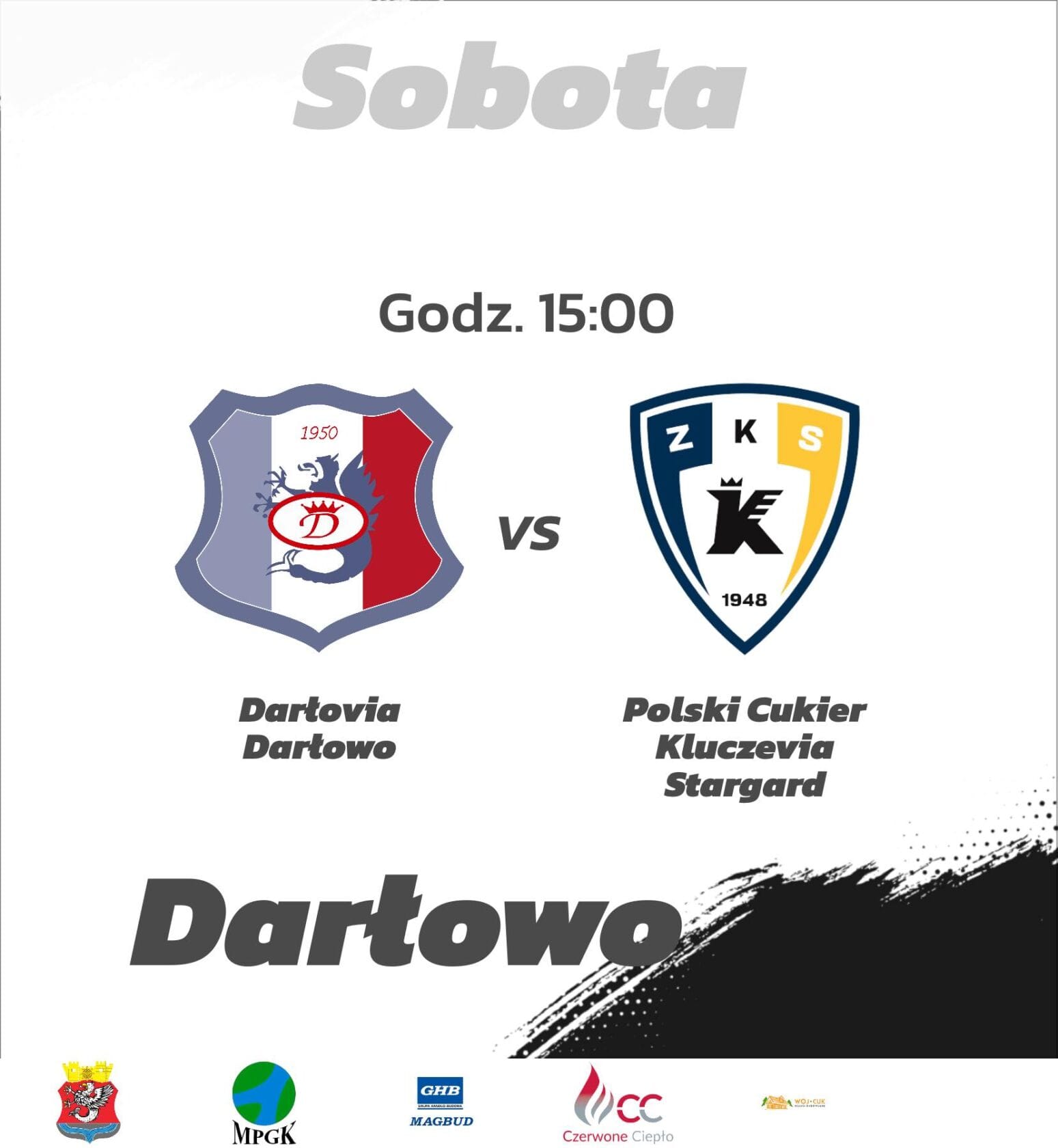 Plakat meczu Darłovia Darłowo kontra Kluczevia Stargard