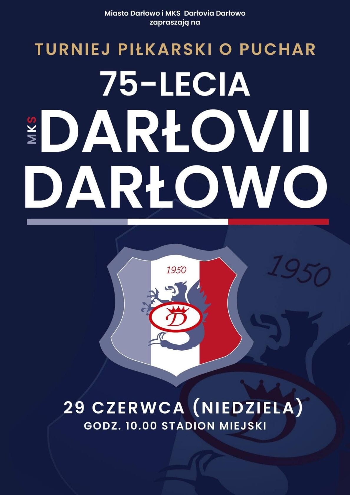 Plakat turnieju piłkarskiego w Darłowie, 75-lecie MKS