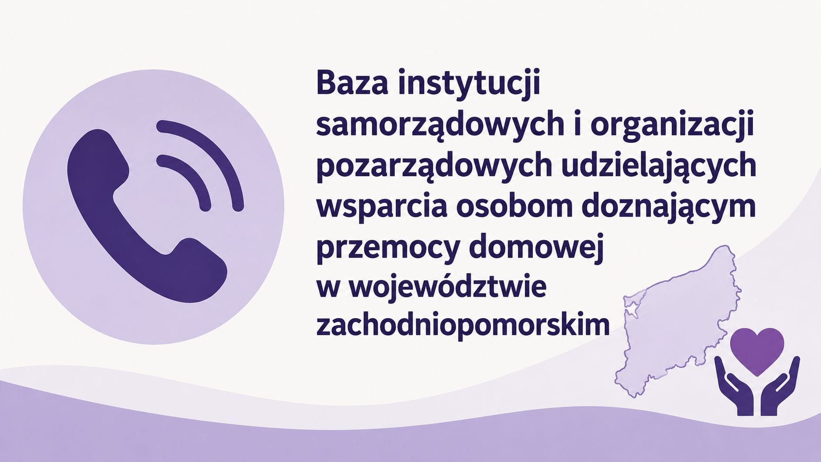 Baza instytucji samorządowych i organizacji pozarządowych udzielających wsparcia osobom doznającym przemocy domowej w województwie zachodniopomorskim