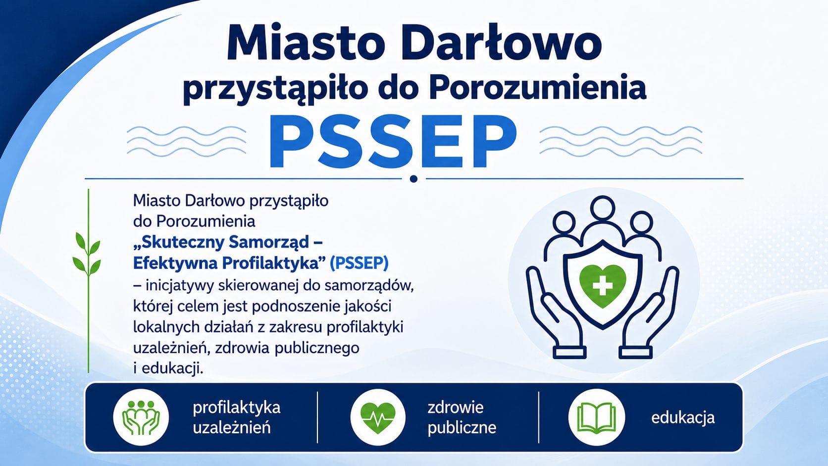 Miasto Darłowo przystąpiło do porozumienia „Skuteczny Samorząd – Efektywna Profilaktyka”