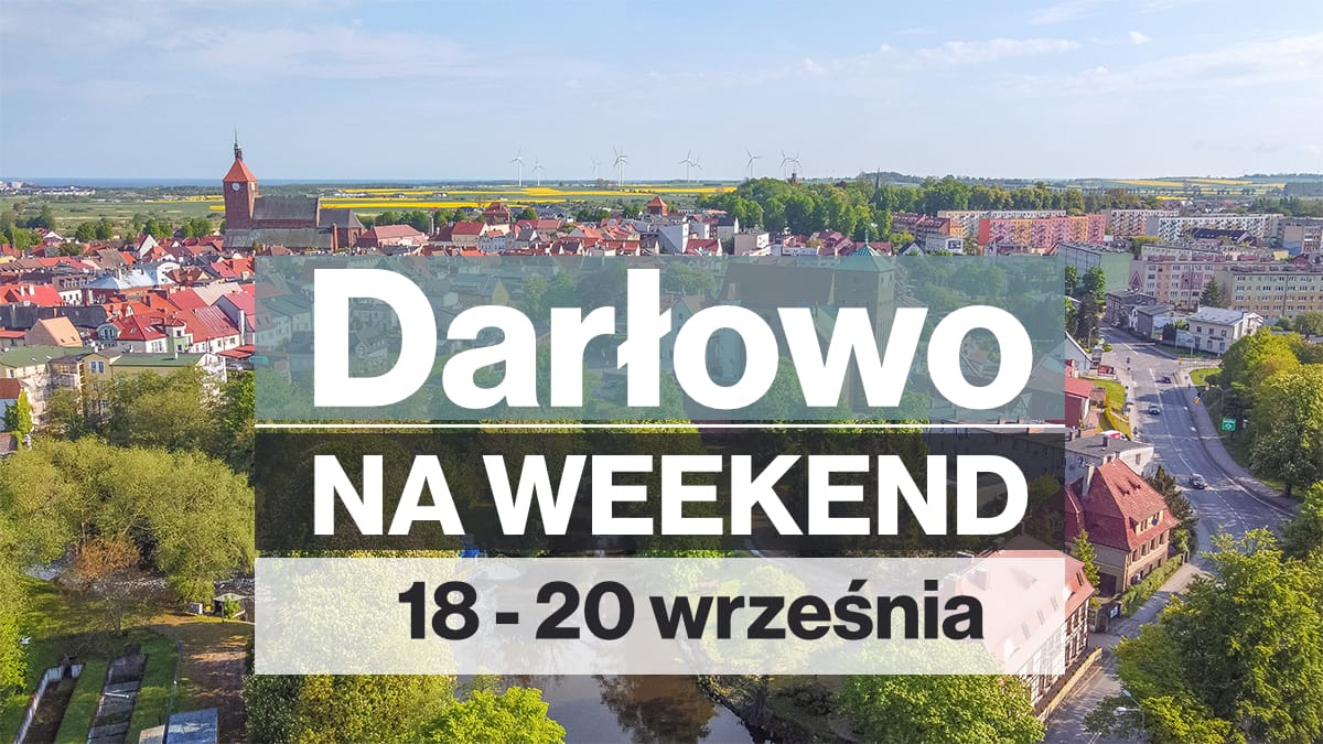 Darłowo na weekend 18-20 września