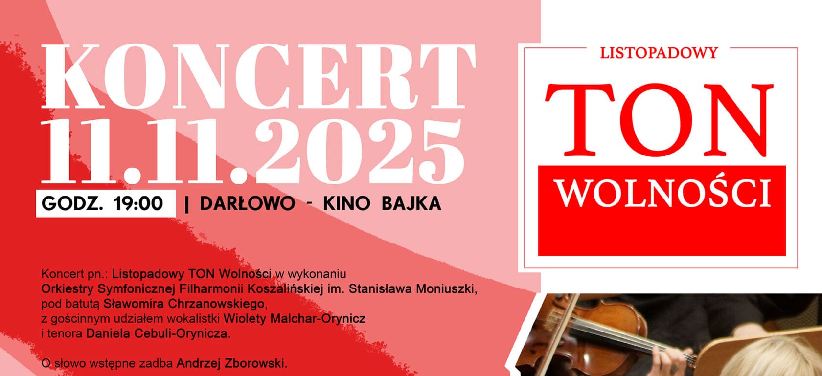 Listopadowy Ton Wolności – koncert w wykonaniu Orkiestry Symfonicznej Filharmonii Koszalińskiej