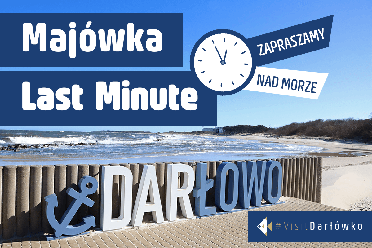 Majówka LAST MINUTE w Darłowie i Darłówku. Co jest otwarte? Gdzie zjeść? Gdzie nocować?