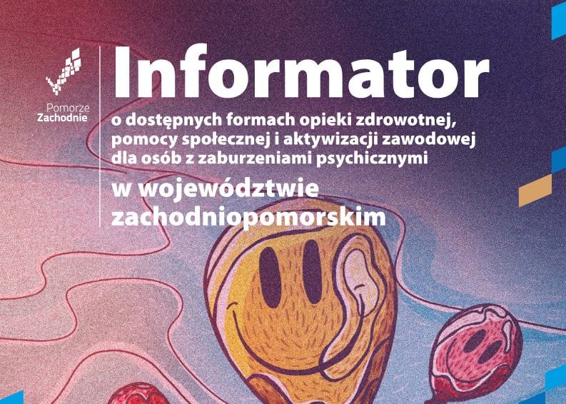 Gdzie szukać pomocy? Praktyczny informator dla osób w kryzysie psychicznym na Pomorzu Zachodnim