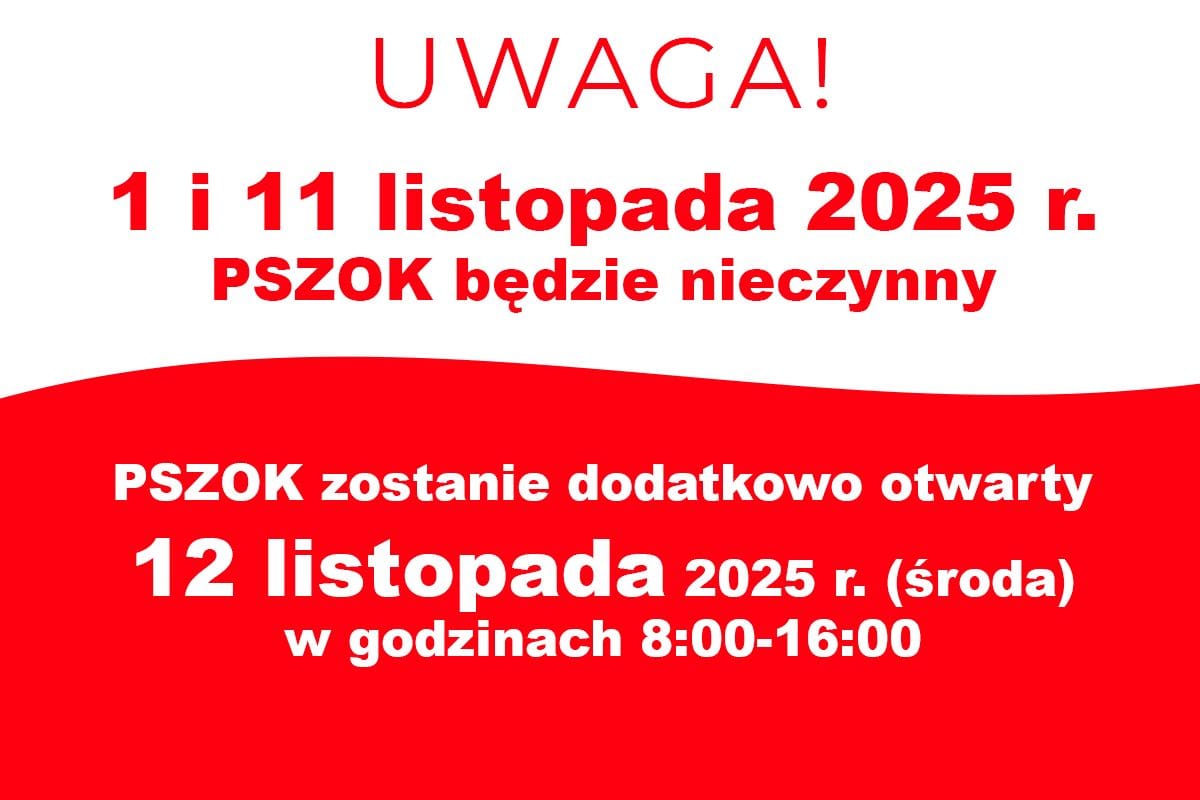 Zmiana terminów otwarcia PSZOK